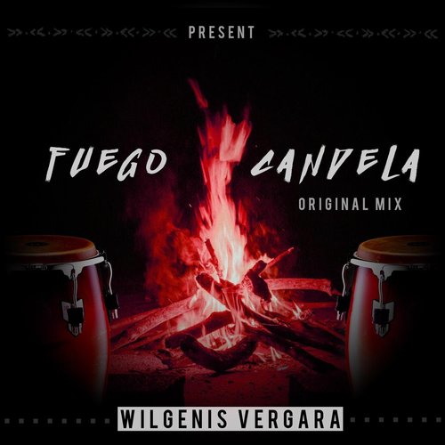 Wilgenis Vergara - Fuego Candela [195938550984]